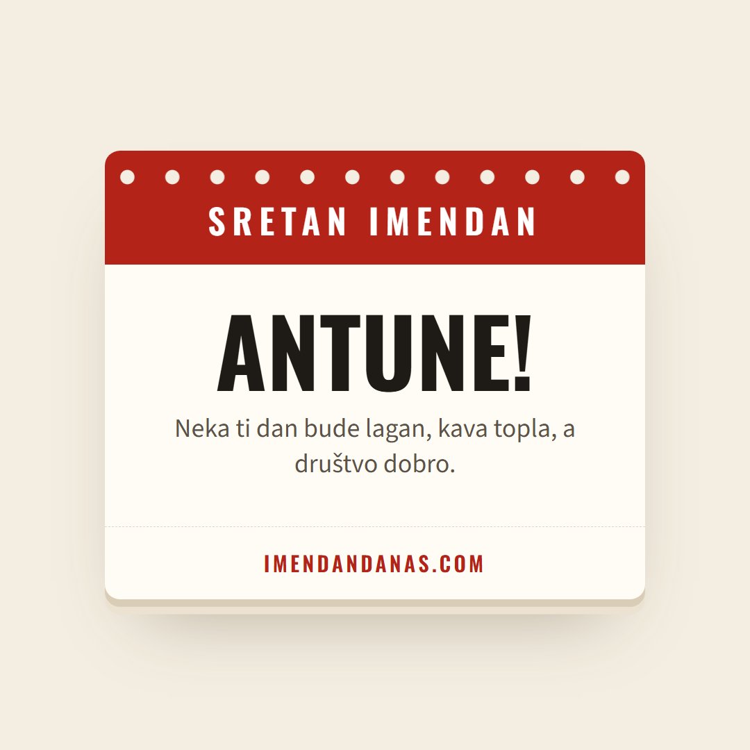 Čestitka: Sretan imendan, Antune!