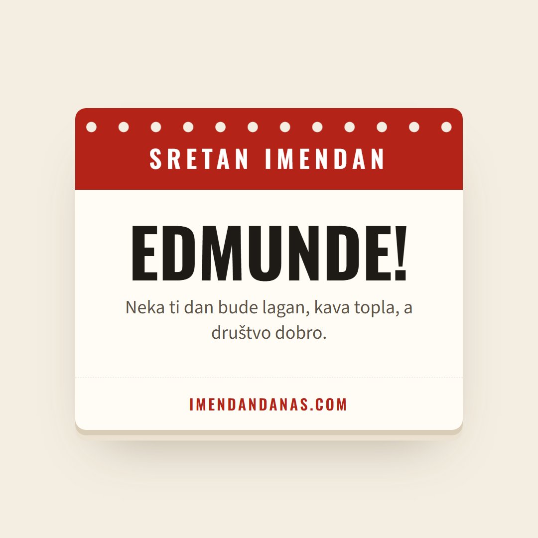 Čestitka: Sretan imendan, Edmunde!