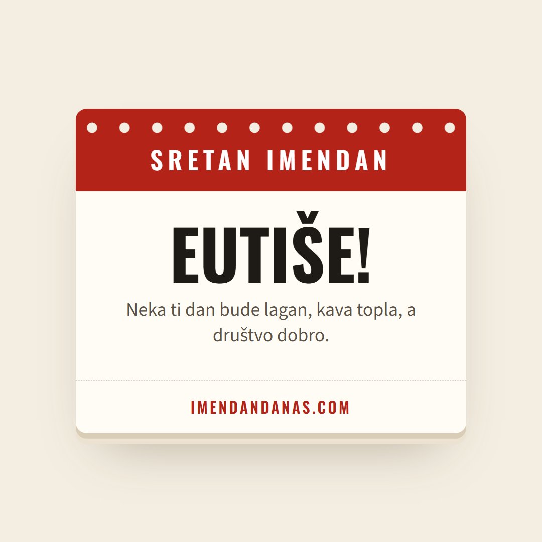 Čestitka: Sretan imendan, Eutiše!