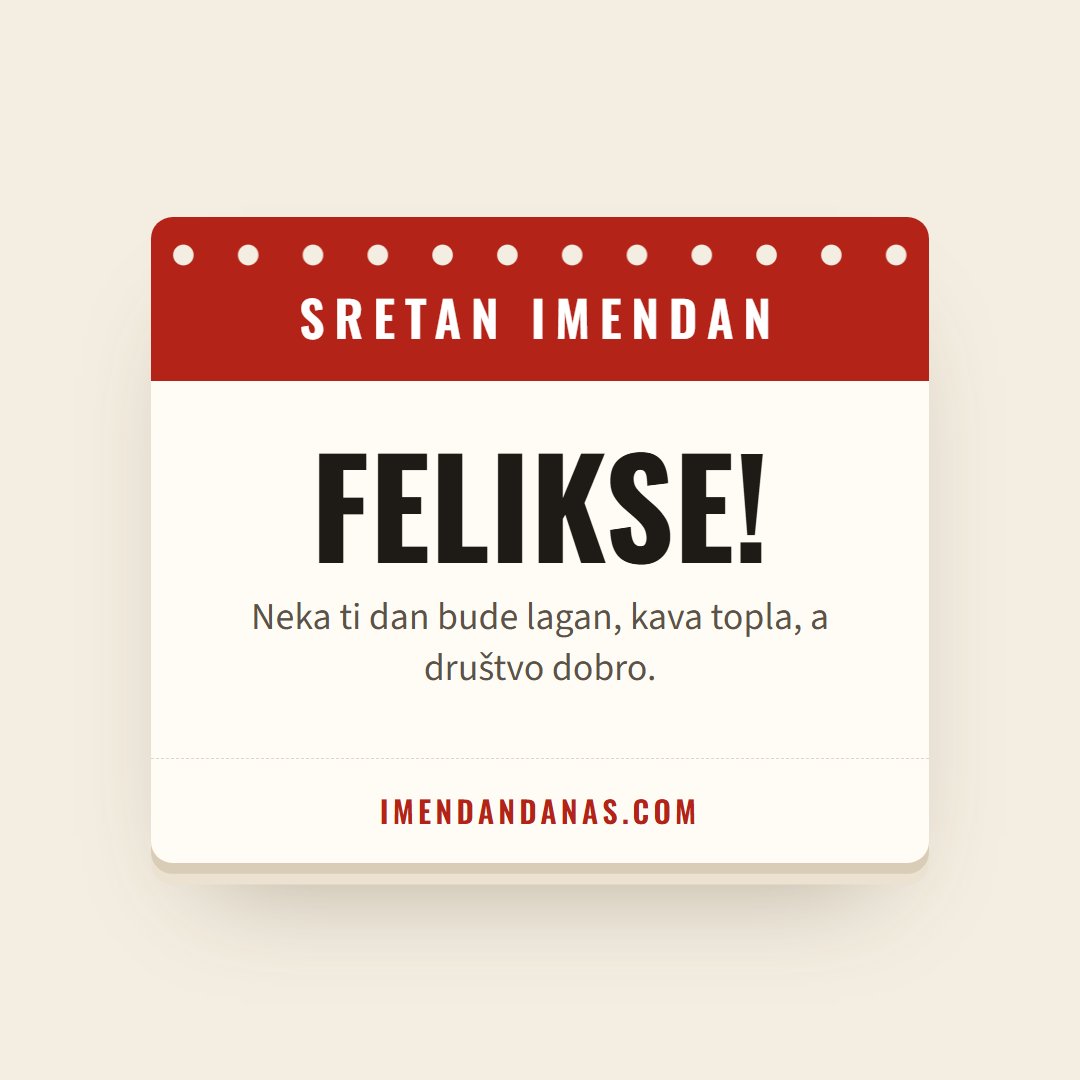 Čestitka: Sretan imendan, Felikse!