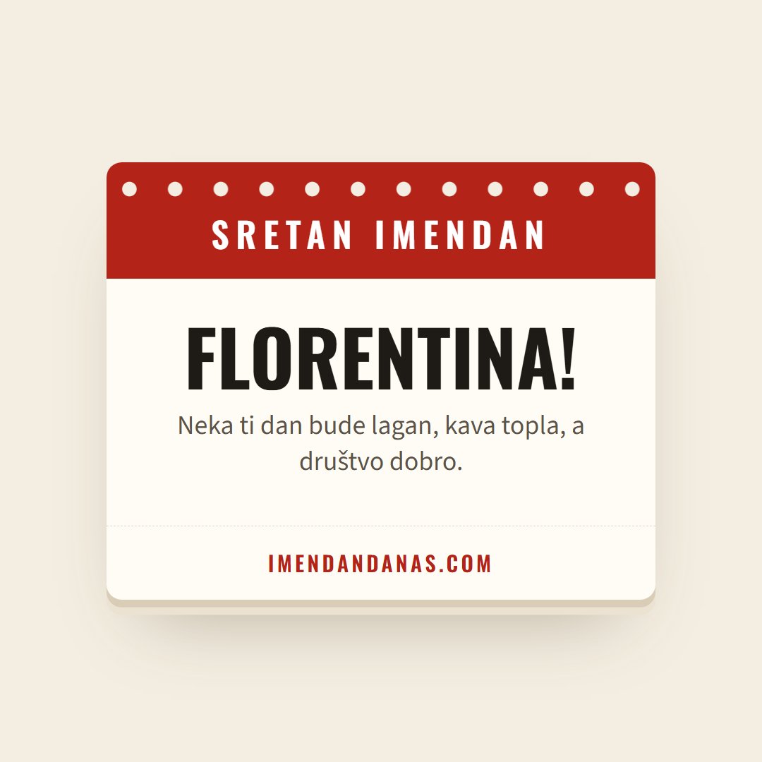 Čestitka: Sretan imendan, Florentina!