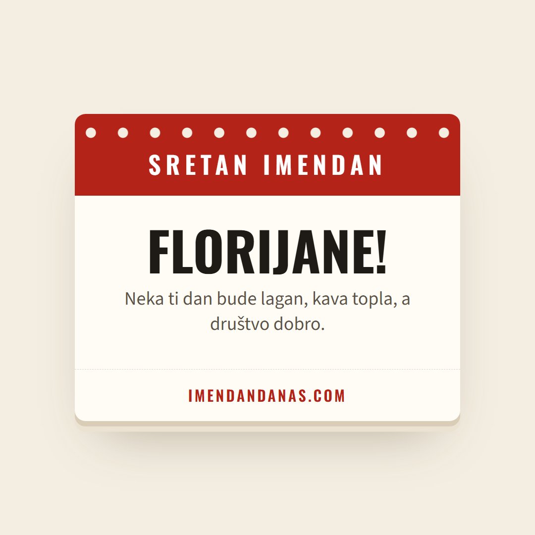 Čestitka: Sretan imendan, Florijane!