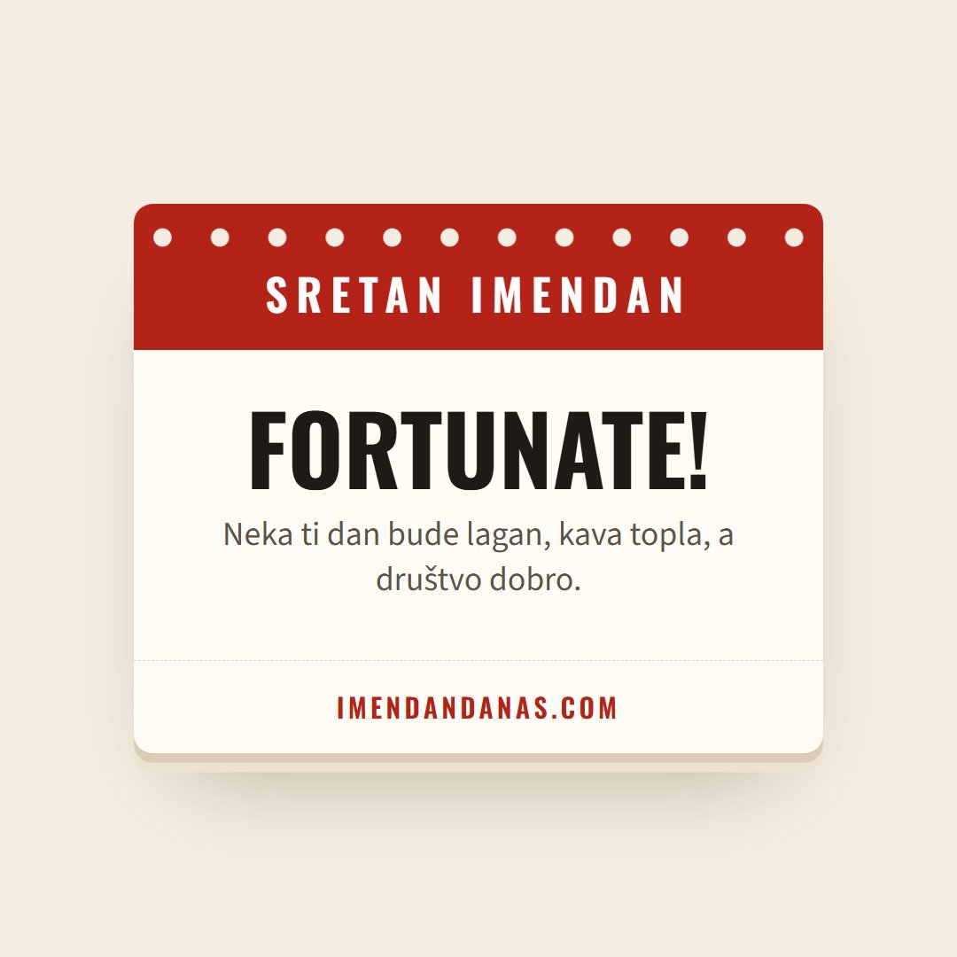 Čestitka: Sretan imendan, Fortunate!