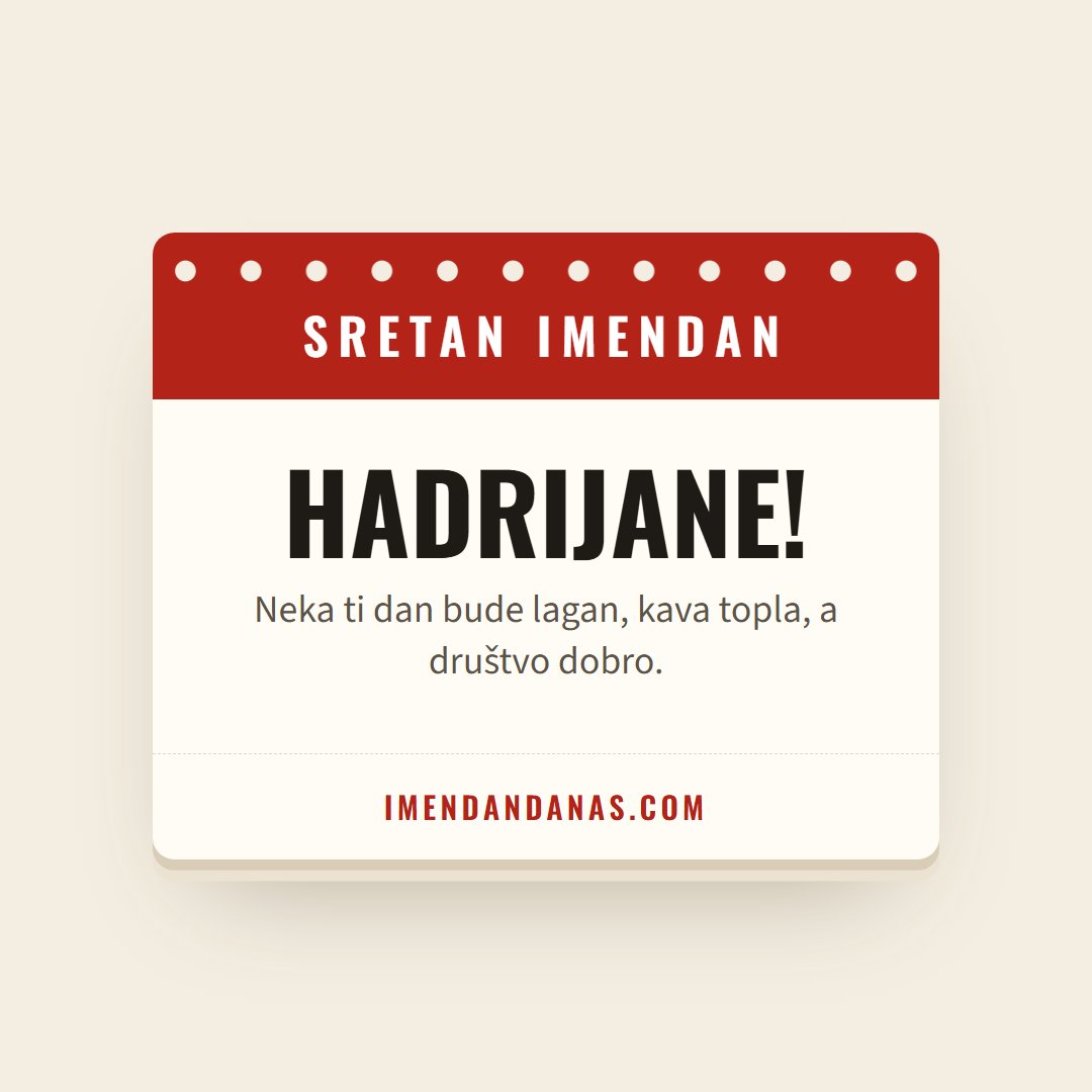 Čestitka: Sretan imendan, Hadrijane!