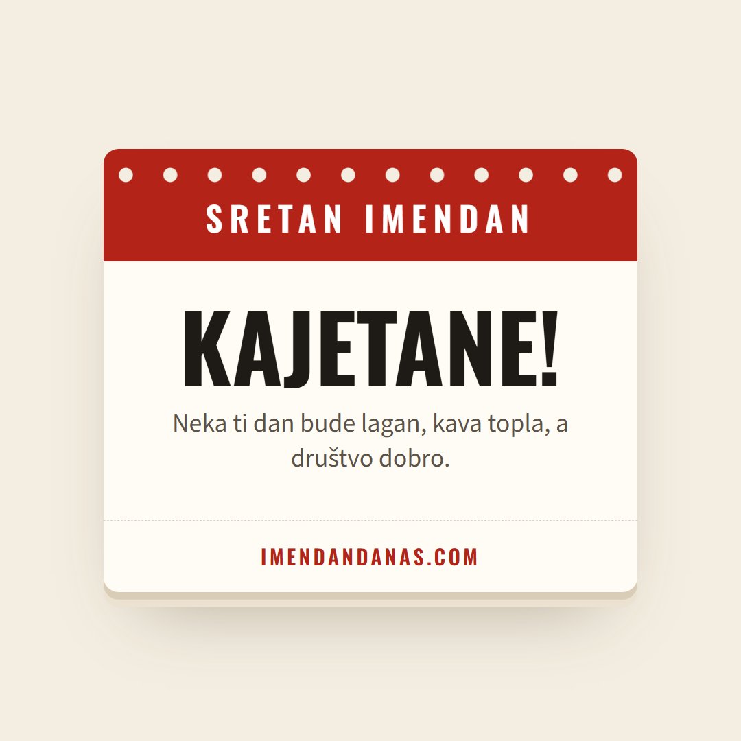 Čestitka: Sretan imendan, Kajetane!