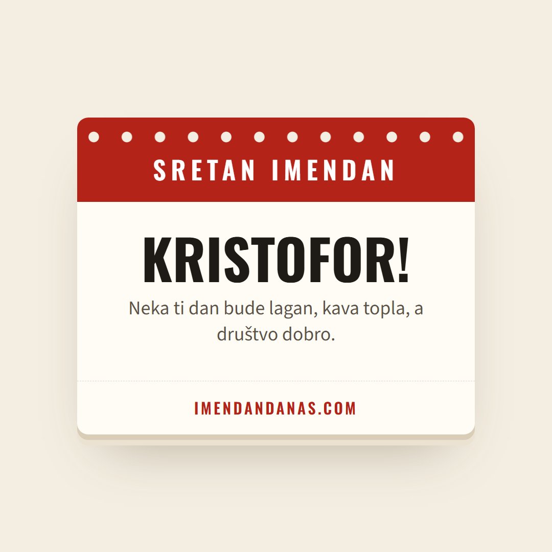 Čestitka: Sretan imendan, Kristofore!