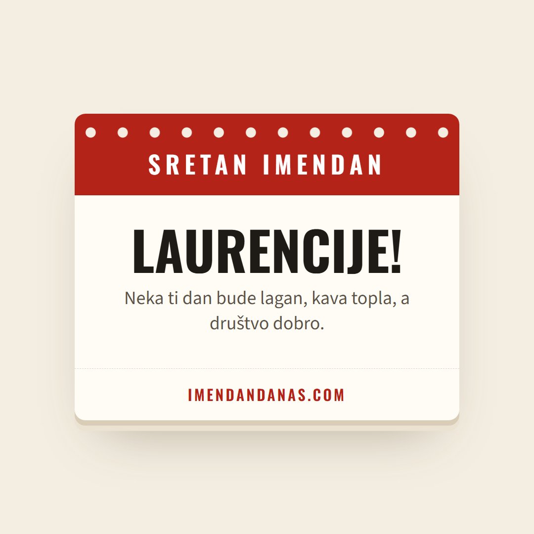 Čestitka: Sretan imendan, Laurencije!