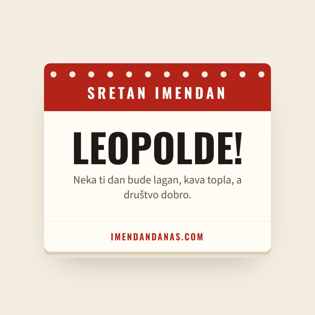 Čestitka: Sretan imendan, Leopolde!