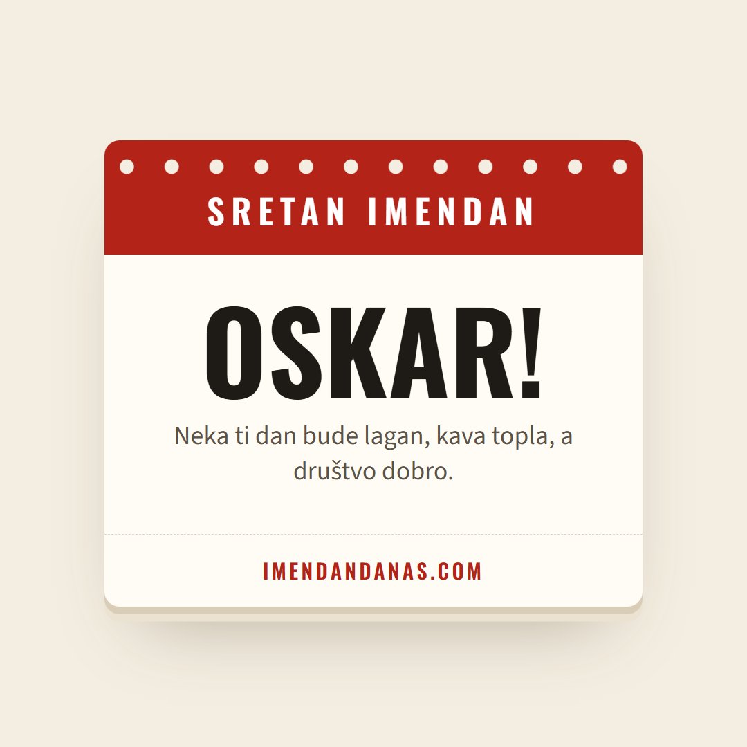 Čestitka: Sretan imendan, Oskare!