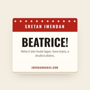 Sretan imendan, Beatrice