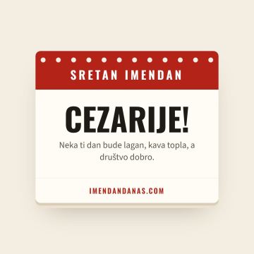 Sretan imendan, Cezarije
