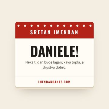 Sretan imendan, Daniel