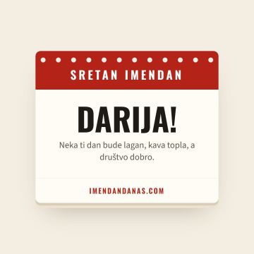 Sretan imendan, Darija