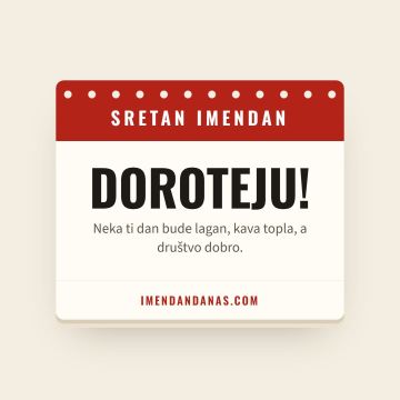 Sretan imendan, Dorotej