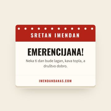 Sretan imendan, Emerencijana