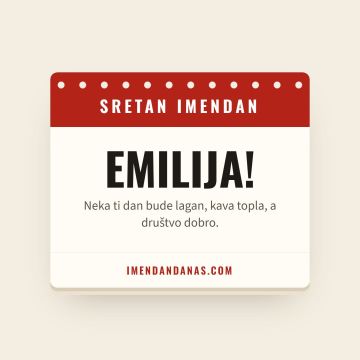 Sretan imendan, Emilija