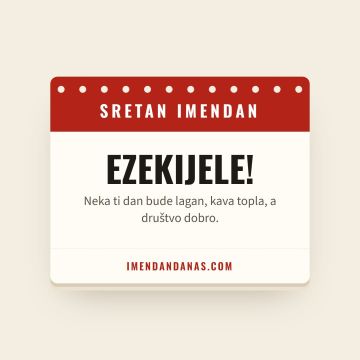 Sretan imendan, Ezekijel