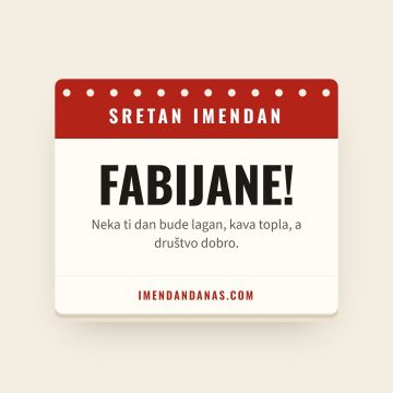 Sretan imendan, Fabijan