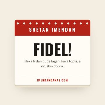 Sretan imendan, Fidel