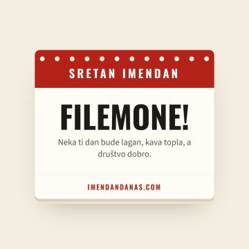 Sretan imendan, Filemon