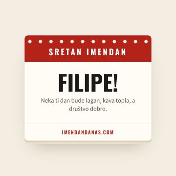 Sretan imendan, Filip