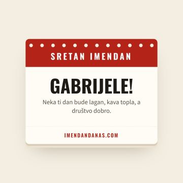 Sretan imendan, Gabrijel