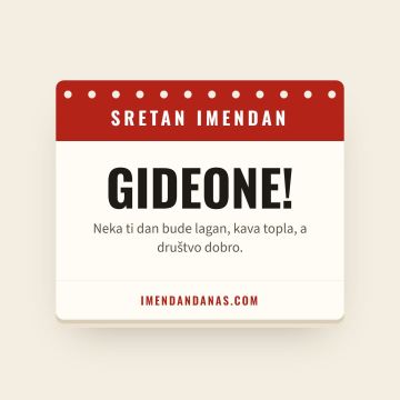 Sretan imendan, Gideon
