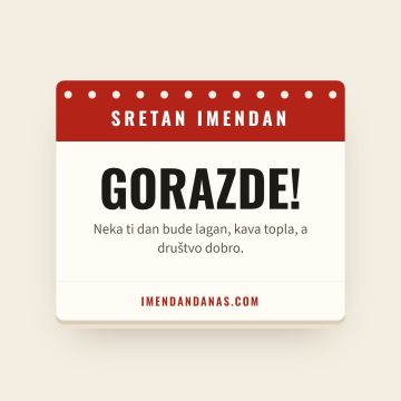 Sretan imendan, Gorazd