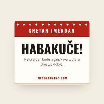 Sretan imendan, Habakuk