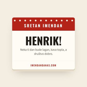 Sretan imendan, Henrik
