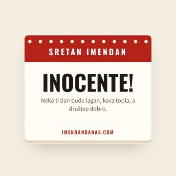 Sretan imendan, Inocent