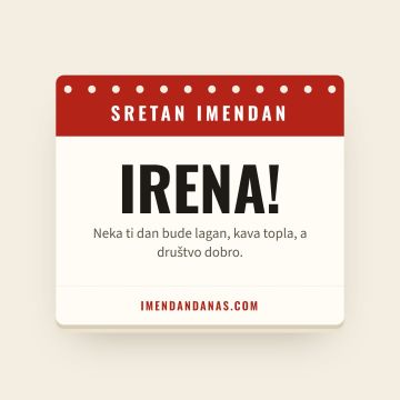 Sretan imendan, Irena