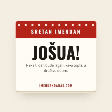 Sretan imendan, Jošua