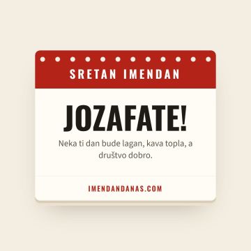 Sretan imendan, Jozafat