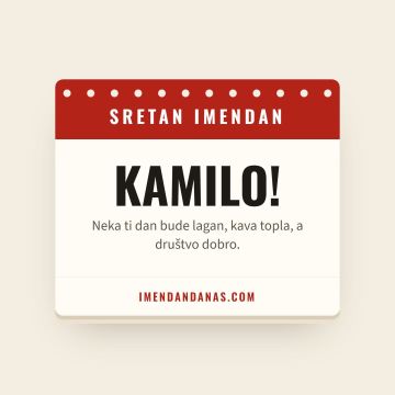 Sretan imendan, Kamilo