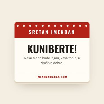 Sretan imendan, Kunibert