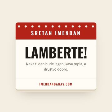 Sretan imendan, Lambert