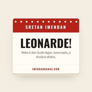 Sretan imendan, Leonard