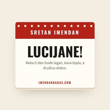 Sretan imendan, Lucijan