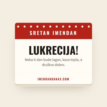 Sretan imendan, Lukrecija