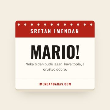 Sretan imendan, Mario
