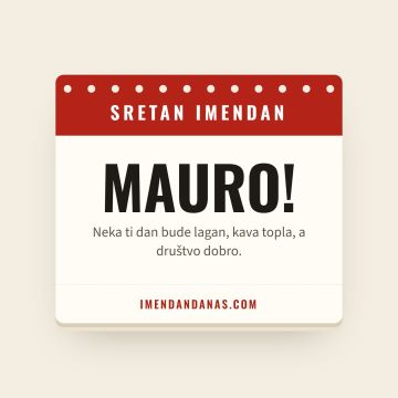 Sretan imendan, Mauro