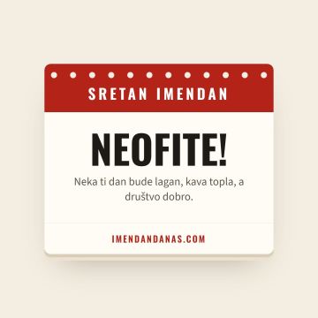 Sretan imendan, Neofit