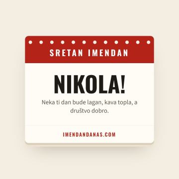 Sretan imendan, Nikola