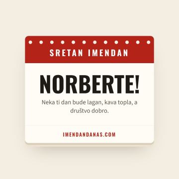 Sretan imendan, Norbert