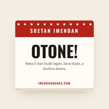 Sretan imendan, Oton