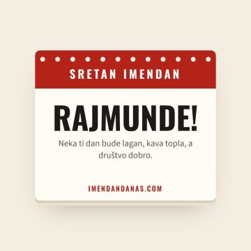 Sretan imendan, Rajmund
