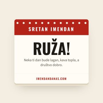 Sretan imendan, Ruža