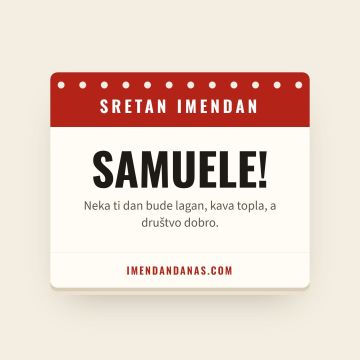 Sretan imendan, Samuel