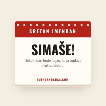 Sretan imendan, Simah